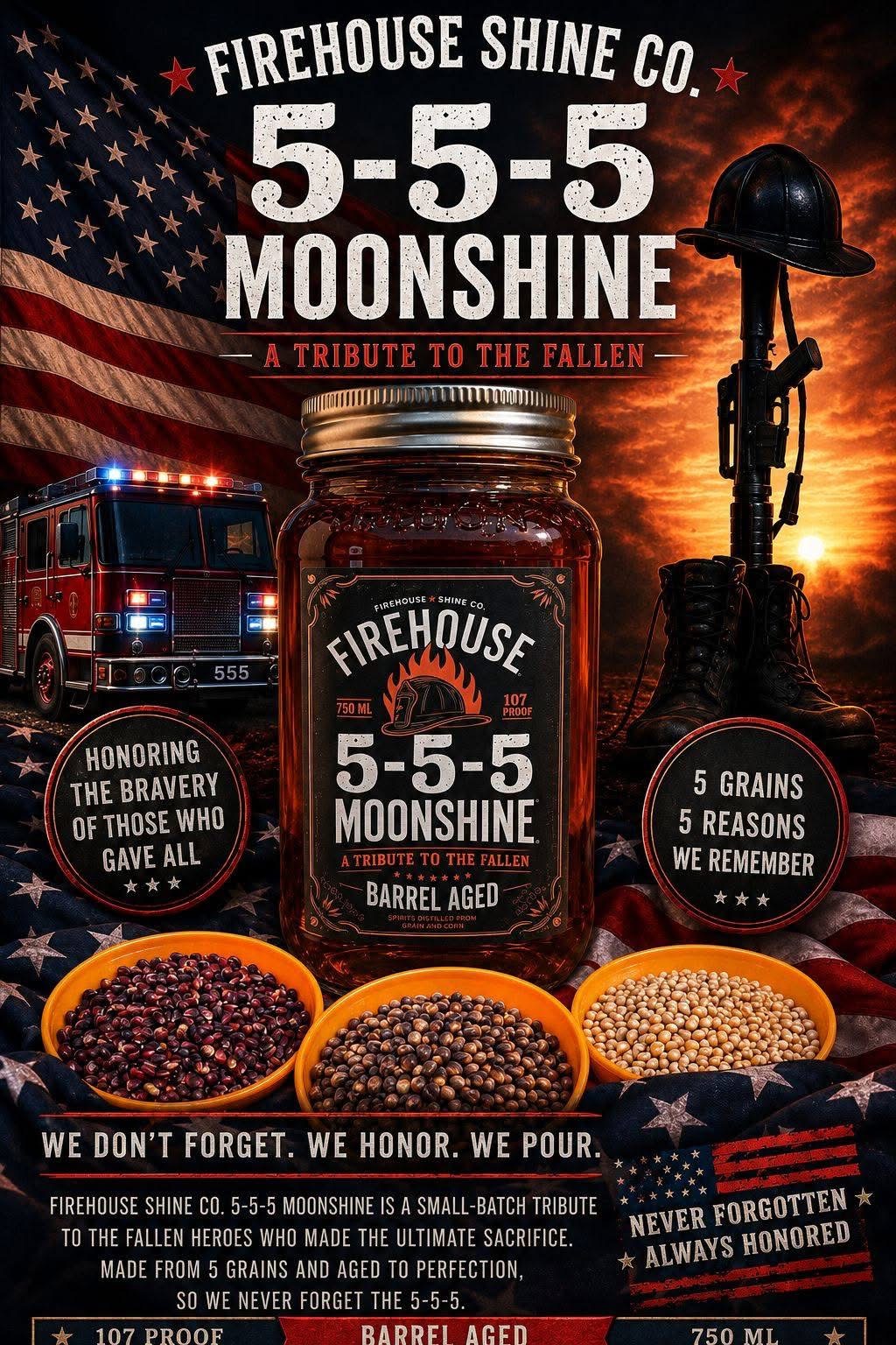 Firehouse Shine 5-5-5 Moonshine — barrel aged, a tribute to the fallen